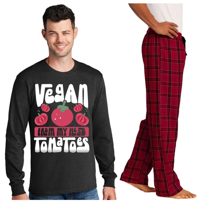 Vegan From My Head Tomatoes Veganism Meaningful Gift Long Sleeve Pajama Set