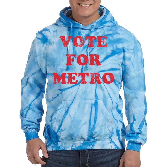 Vote For Metro Mustic Lover Saying Rapper Hiphop Culture Tie Dye Hoodie