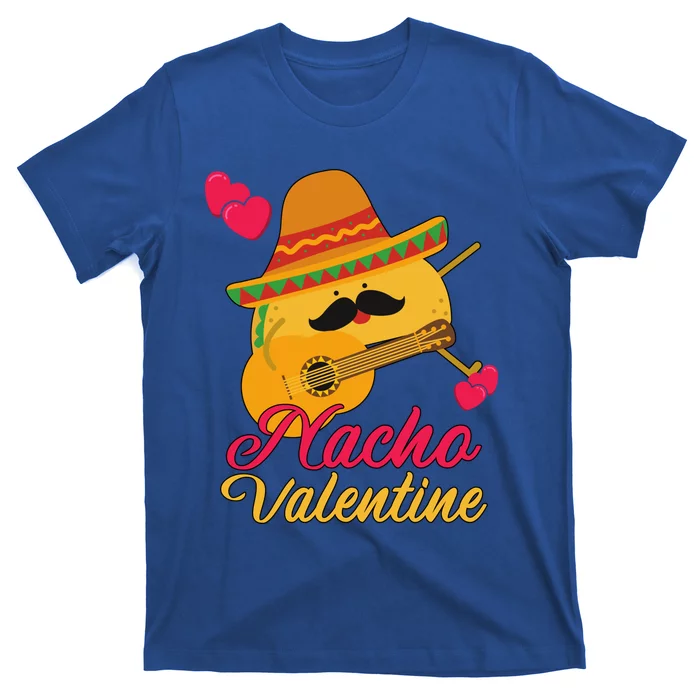 Valentines Funny Nacho Valentine Anti Valentine Gift T-Shirt