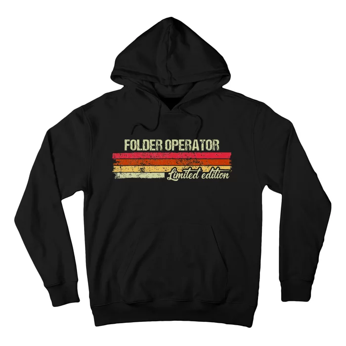 Vintage Folder Operator Limited Edition Hoodie