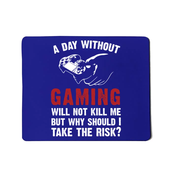 Vintage Funny Online Video Gaming Gamer A Day Without Gaming Gift Mousepad