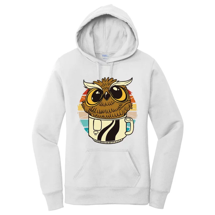 Vintage funny owl inside a coffee cup coffee night owl Women's Pullover Hoodie