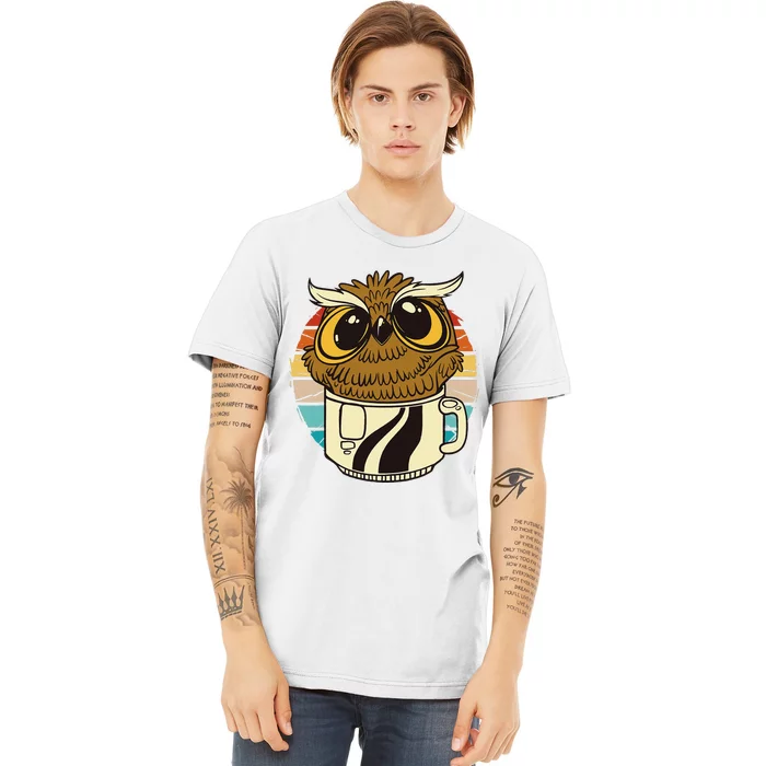 Vintage funny owl inside a coffee cup coffee night owl Premium T-Shirt