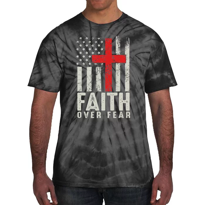 Vintage  Faith Over Fear Christian Cross American Flag Tie-Dye T-Shirt