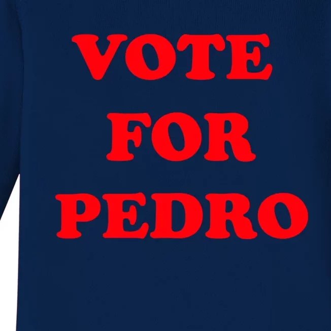 Vote For Pedro | Napoleon Dynamite Baby Long Sleeve Bodysuit