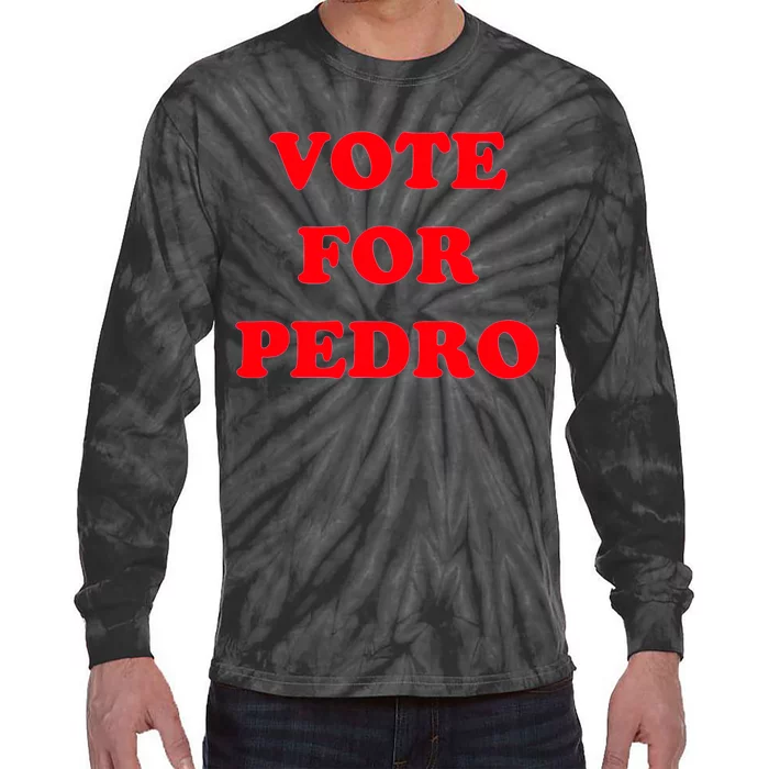 Vote For Pedro Funny Napolean Dynamite Movie Tie-Dye Long Sleeve Shirt