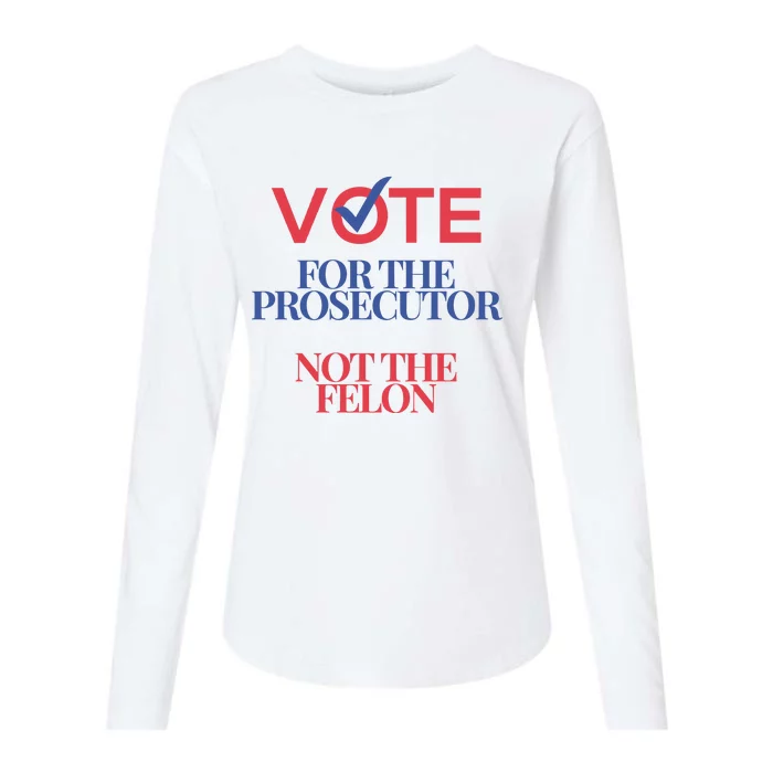 Vote For Prosecutor Vs. Felon Womens Cotton Relaxed Long Sleeve T-Shirt