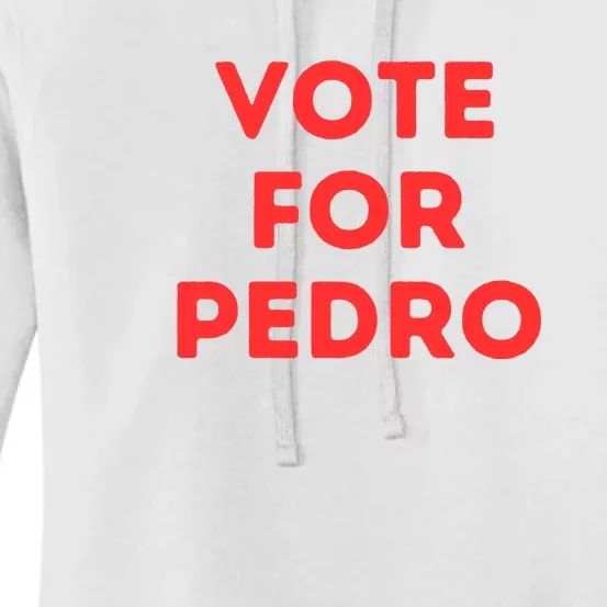 Vote For Pedro Women's Pullover Hoodie