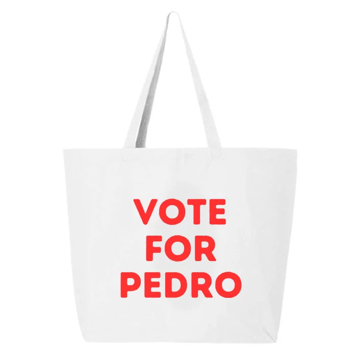 Vote For Pedro 25L Jumbo Tote