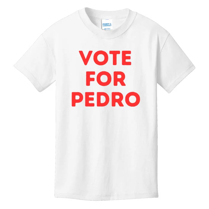 Vote For Pedro Kids T-Shirt