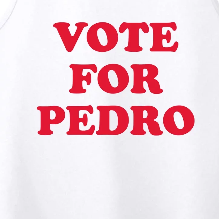 Vote For Pedro Funny Meme Performance Tank