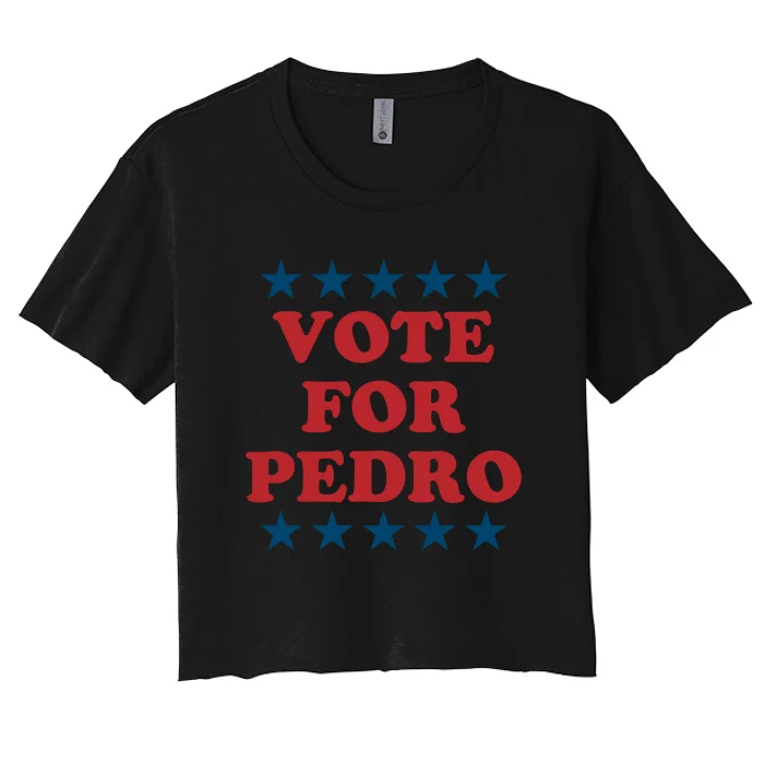 Vote For Pedro Funny Meme Women's Crop Top Tee