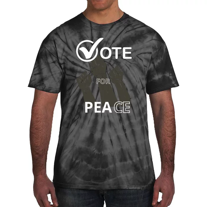 Vote For Peace 2024 Tie-Dye T-Shirt