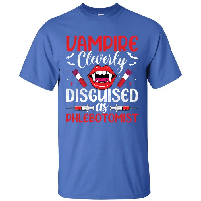 Vampire Funny Phlebotomist Phlebotomy Technician Nurse Gift Tall T-Shirt