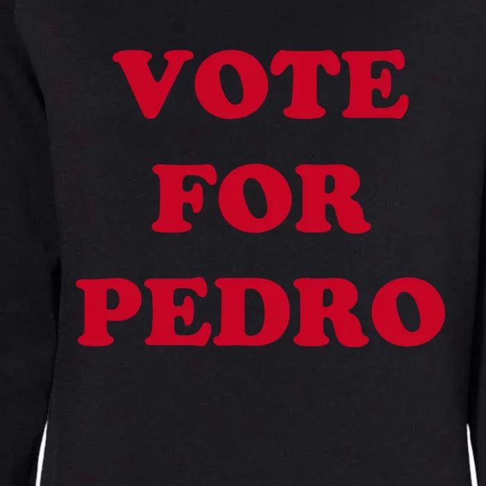 Vote For Pedro Womens California Wash Sweatshirt