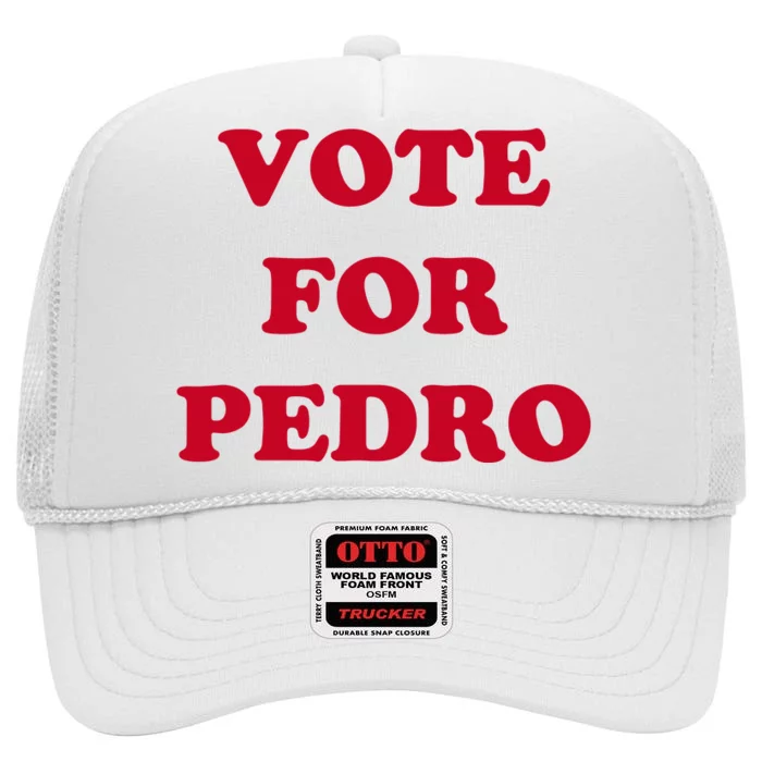 Vote For Pedro High Crown Mesh Trucker Hat