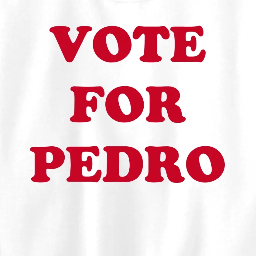 Vote For Pedro Kids Sweatshirt