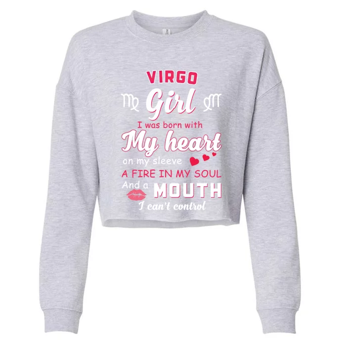 Virgo Funny Quote With Zodiac Sign Birthday Gift Cropped Pullover Crew