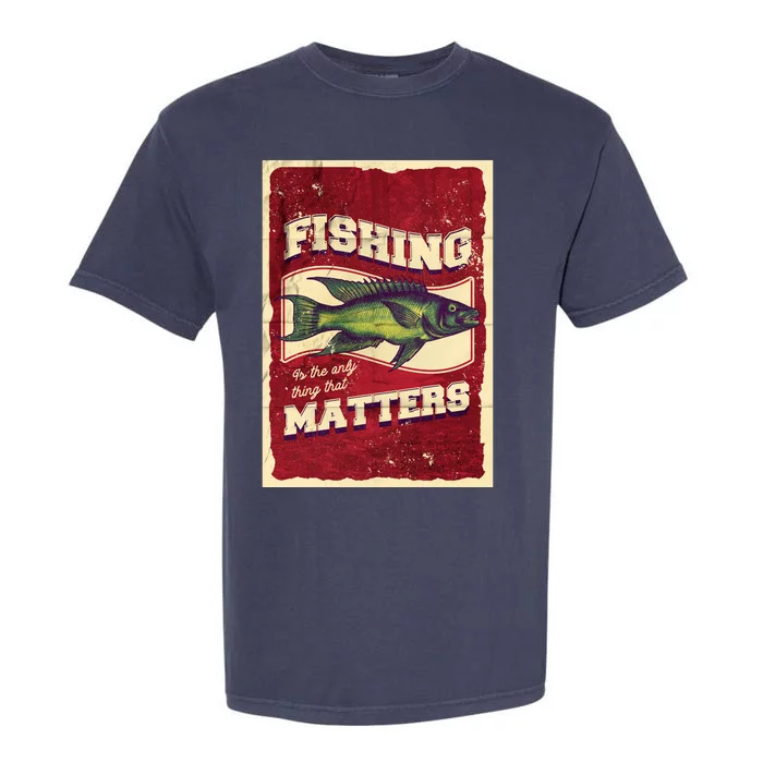 Vintage Fishing Quote Poster Design Garment-Dyed Heavyweight T-Shirt