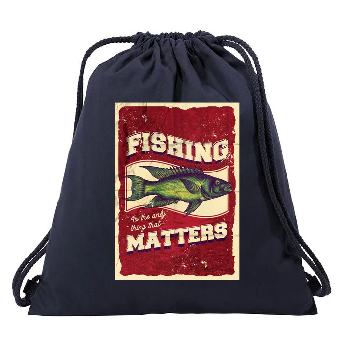 Vintage Fishing Quote Poster Design Drawstring Bag