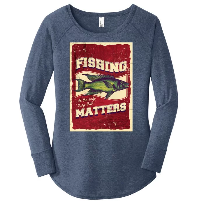 Vintage Fishing Quote Poster Design Women's Perfect Tri Tunic Long Sleeve Shirt