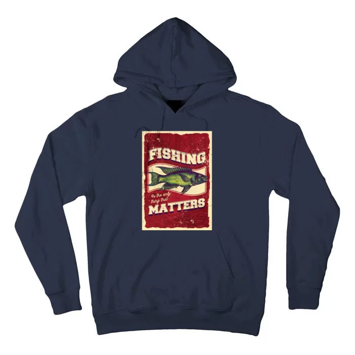 Vintage Fishing Quote Poster Design Tall Hoodie