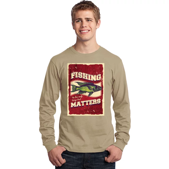 Vintage Fishing Quote Poster Design Long Sleeve Shirt