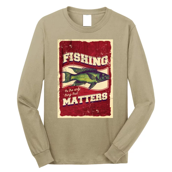 Vintage Fishing Quote Poster Design Long Sleeve Shirt