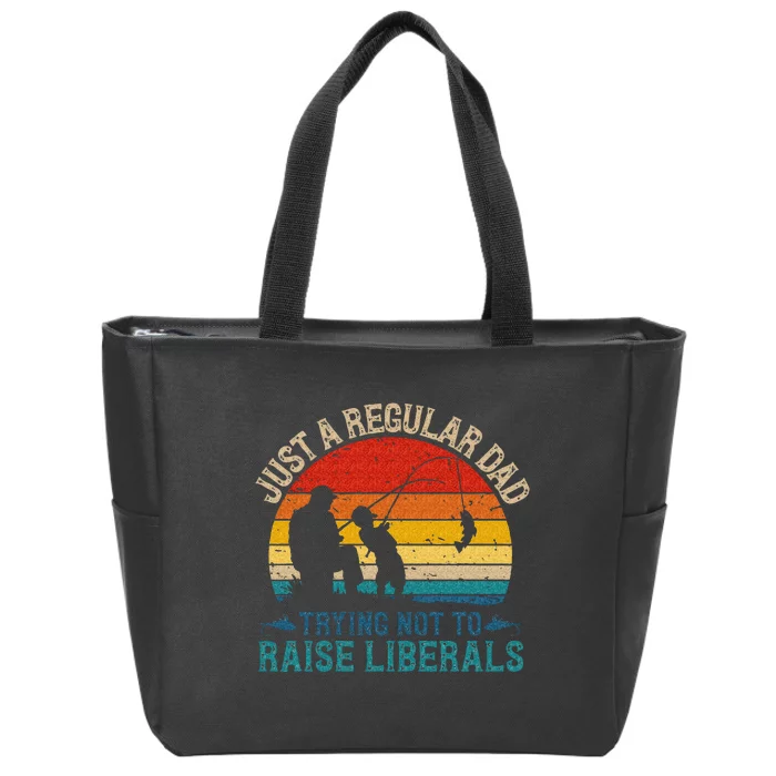 Vintage Fishing Regular Dad Trying Not To Raise Liberals Zip Tote Bag