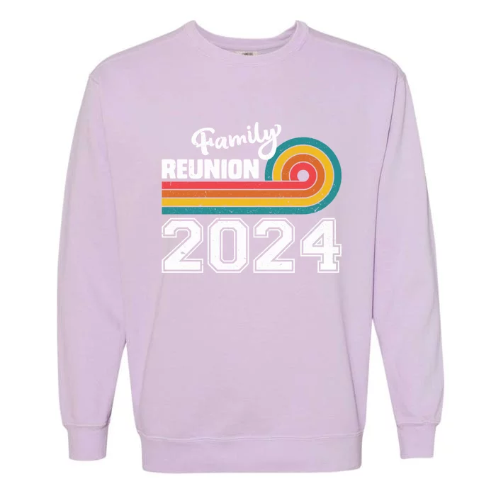 Vintage Family Reunion 2024 Gathering Meeting Families Meaningful Gift Garment-Dyed Sweatshirt