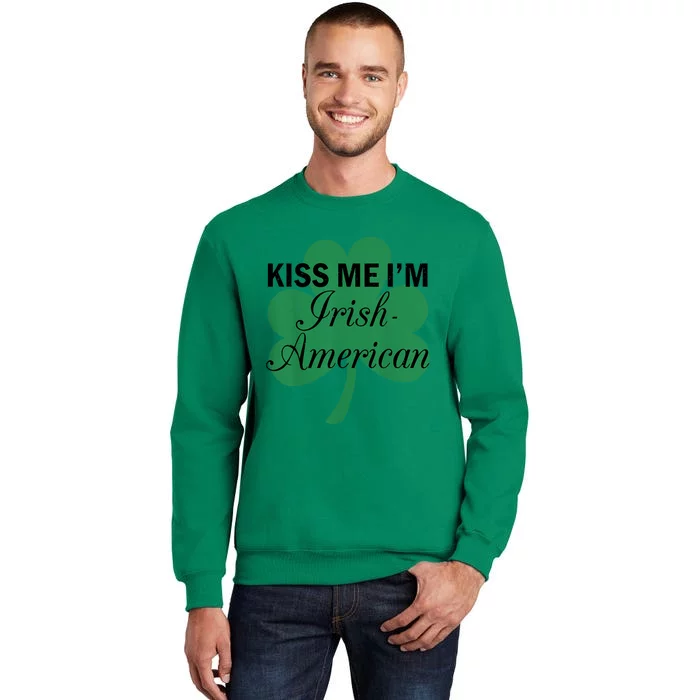 Vintage Funny Sarcastic I'm Irish-American Sweatshirt