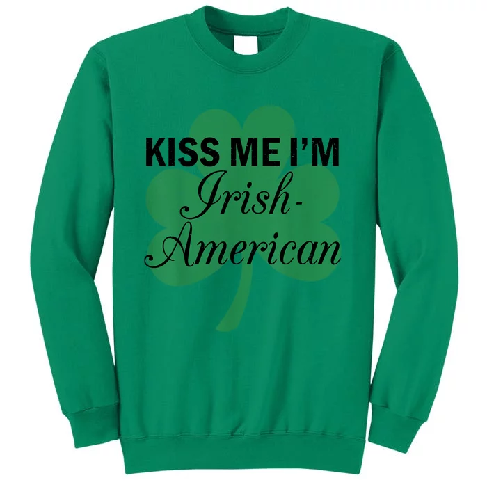 Vintage Funny Sarcastic I'm Irish-American Sweatshirt