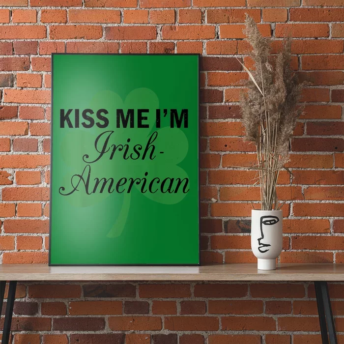 Vintage Funny Sarcastic I'm Irish-American Poster