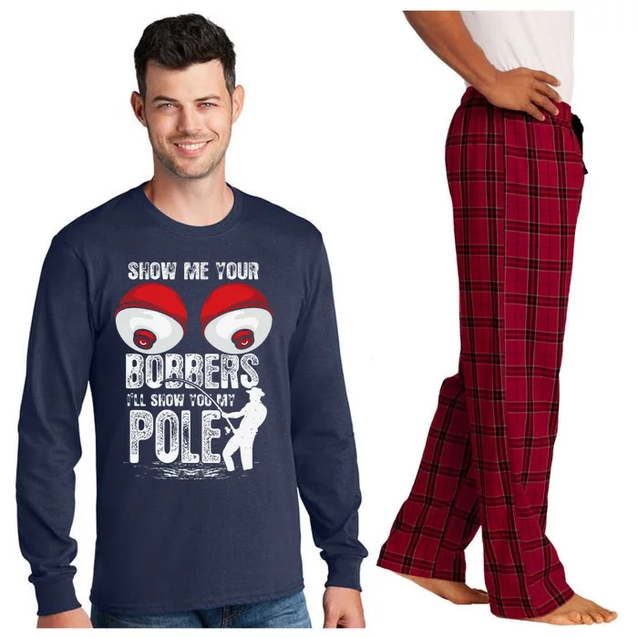 Vintage Funny Show Me Your Bobbers ILl Show You My Pole Long Sleeve Pajama Set