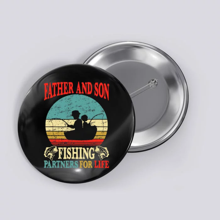 Vintage Father Son Fishing Partners For Life Dad Matching Button