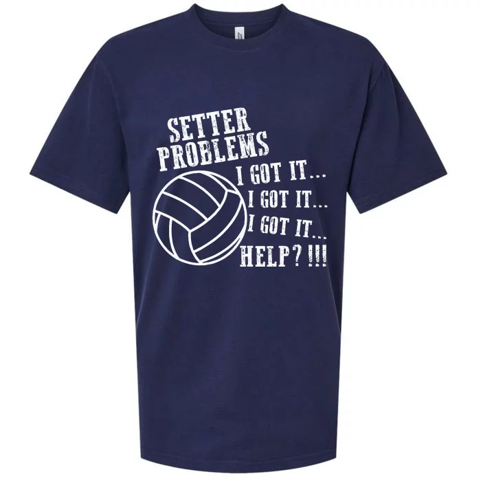 Volleyball Funny Setter Problems Beach Hobby Sport Summer Sueded Cloud Jersey T-Shirt