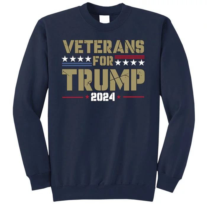 Veterans For Trump 2024 éLection 2024 Tall Sweatshirt