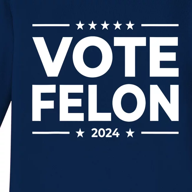 Vote Felon Trump 2024 Usa United States Stars Baby Long Sleeve Bodysuit