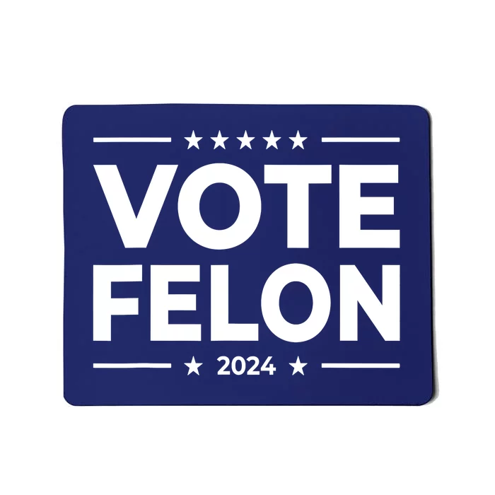 Vote Felon Trump 2024 Usa United States Stars Mousepad