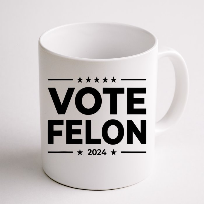 Vote Felon Trump 2024 Usa United States Stars Front & Back Coffee Mug