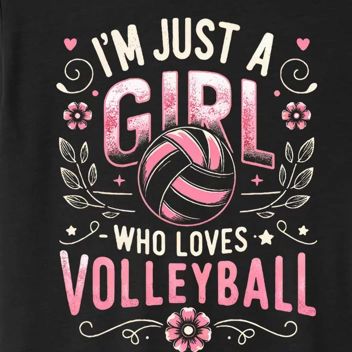 Volleyball For Teens Wo Girl Who Loves Volleyball ChromaSoft Performance T-Shirt