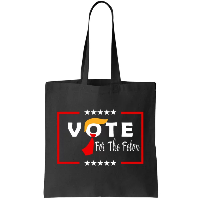 Vote Felon Trump 2024 45 And 47 Tote Bag