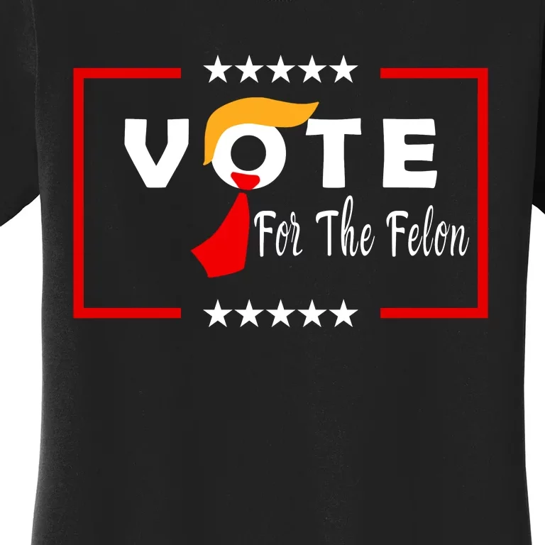 Vote Felon Trump 2024 45 And 47 Women's T-Shirt