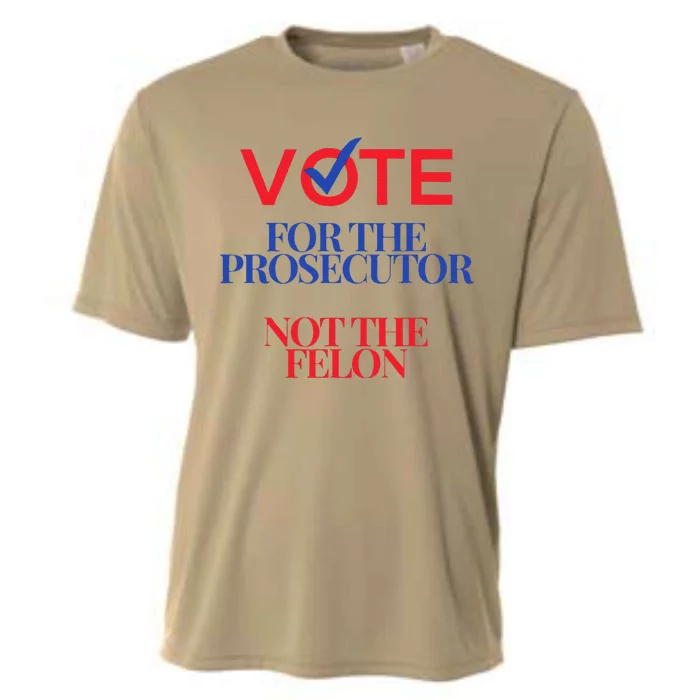 Vote For The Prosecutor Not The Felon President Quote 2024 Cooling Performance Crew T-Shirt