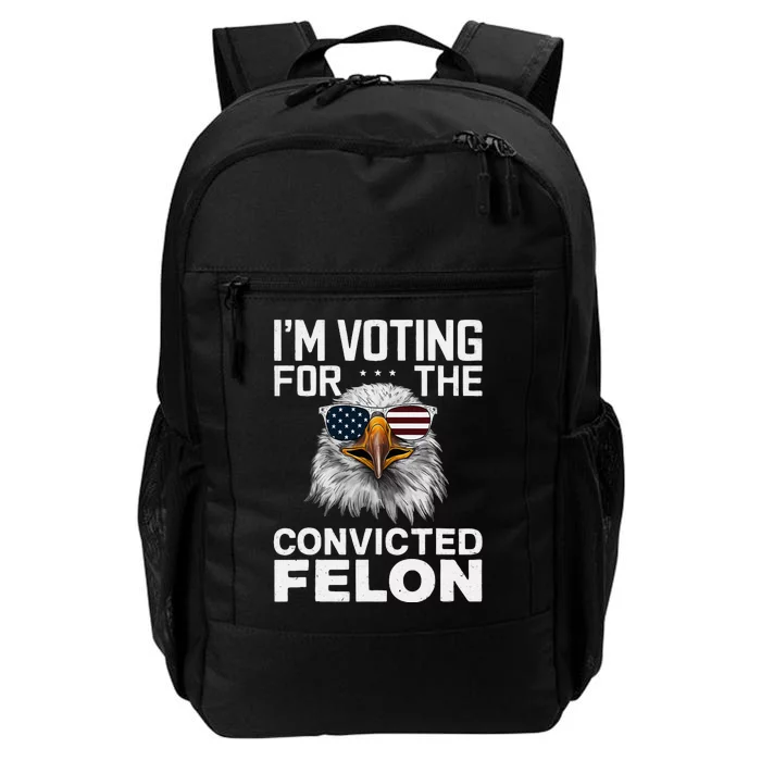 Voting For The Convicted Felon Bald Eagle Design Daily Commute Backpack