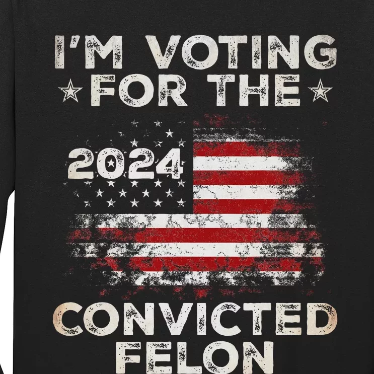 Voting For The Outlaw Trump 2024 Long Sleeve Shirt