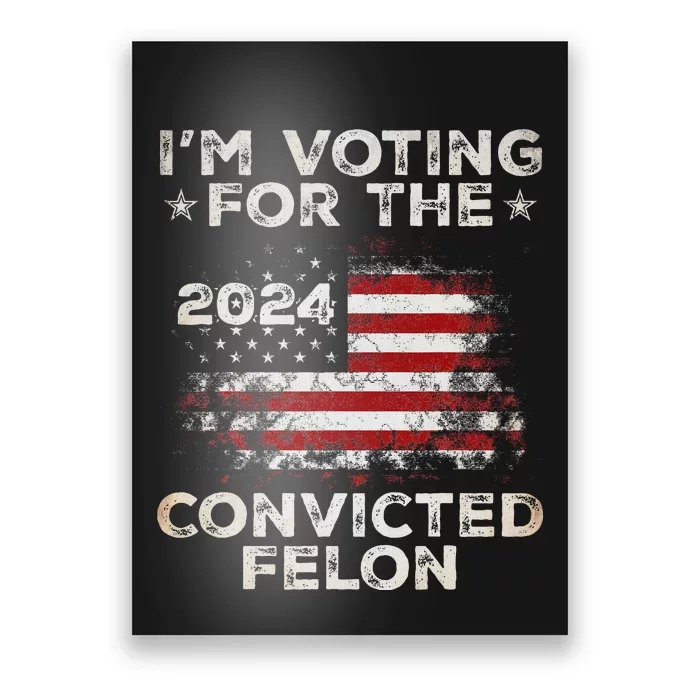 Voting For The Outlaw Trump 2024 Poster