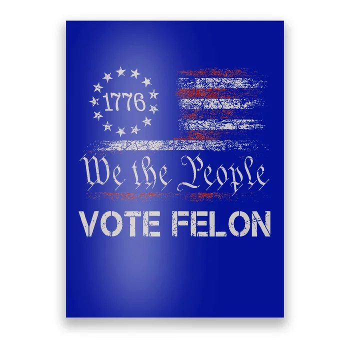 Vote Felon Trump 2024 45 And 47 Poster