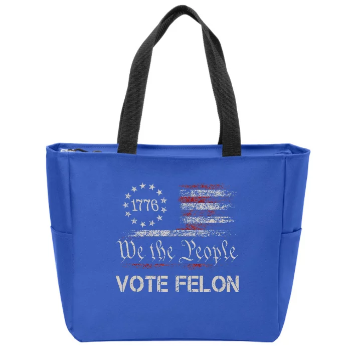 Vote Felon Trump 2024 45 And 47 Zip Tote Bag