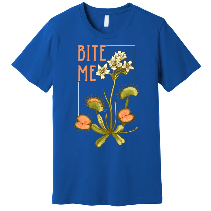 Venus Fly Trap Bite Me Funny Gift Premium T-Shirt